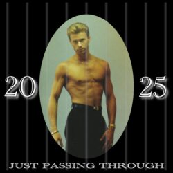 Just Passing Through: By MusicKevin From The Album “2025”